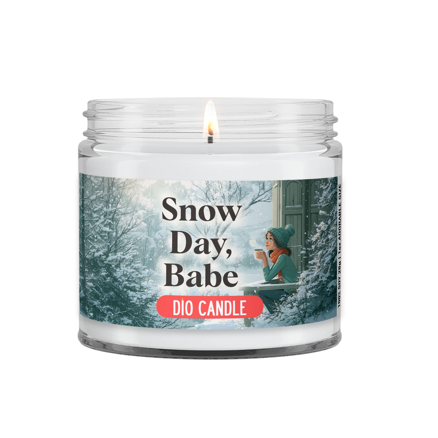 Snow Day, Babe Candle