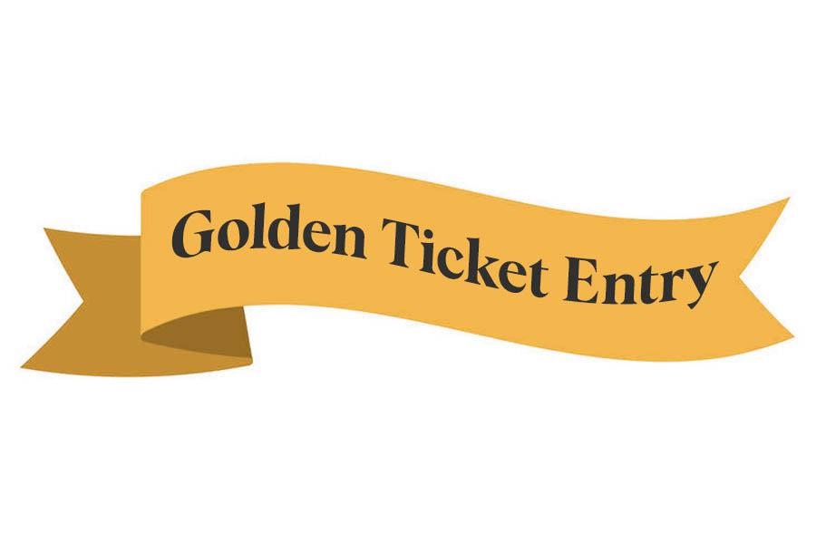 Golden Ticket Entry (Order will ship by Dec 5th)