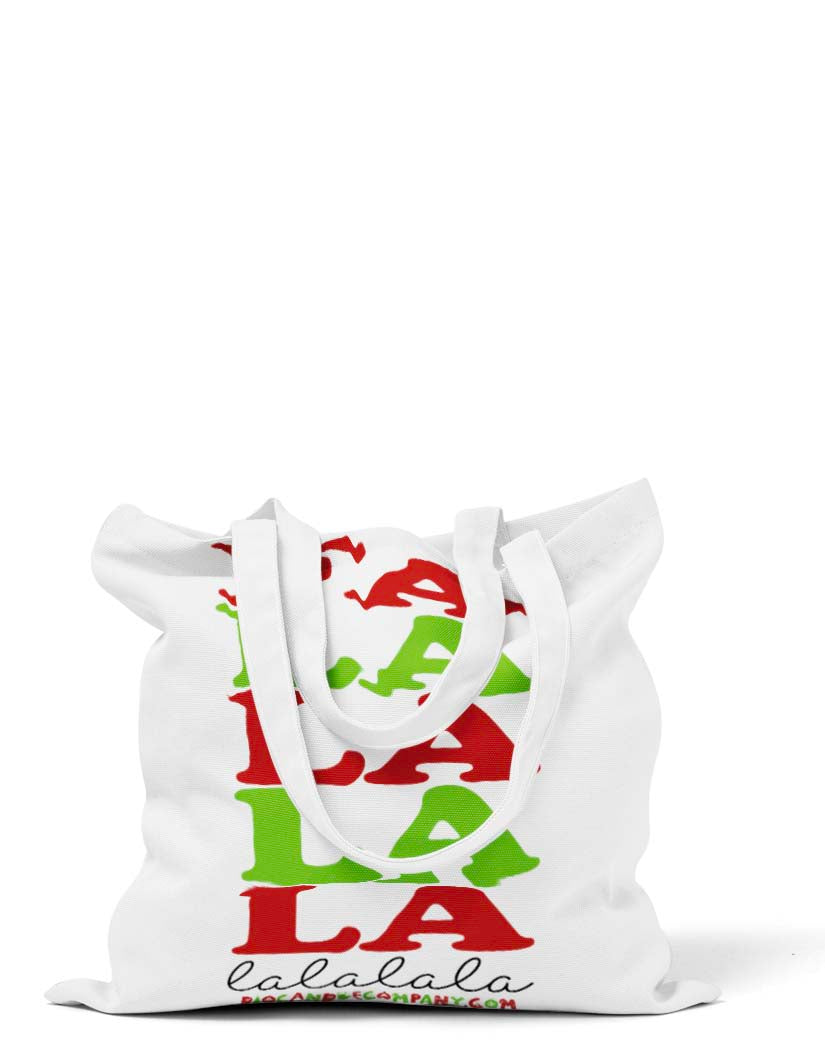 FA LA LA LA LA Tote Bag