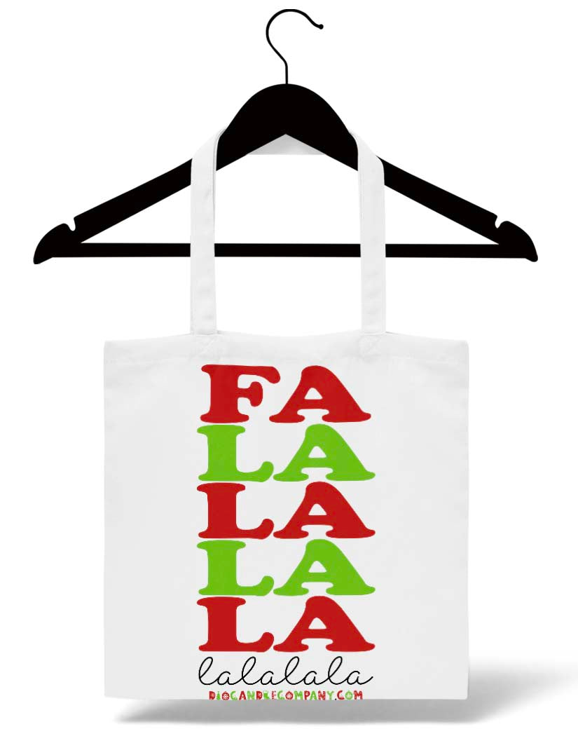 FA LA LA LA LA Tote Bag